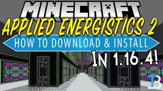 How To Download amp Install Applied Energistics 2 in Minecraft 1164 [upl. by Htyderem837]