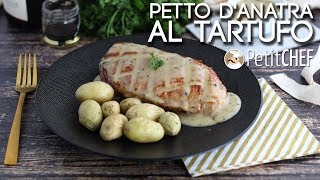 Petto danatra con salsa al tartufo  Ricetta deliziosa PetitChefit [upl. by Byram]