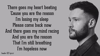 Calum Scott  YOU ARE THE REASON Lyrics [upl. by Eerrehs784]