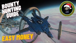 40 Easiest Way How To Make Money Bounty Hunting  Bounty Guide Part 2  Star Citizen [upl. by Banquer]