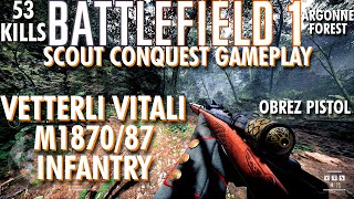 Payback On The Flametrooper Vetterli Vitali M1870 Gameplay  Battlefield 1 Conquest No Commentary [upl. by Strephonn]