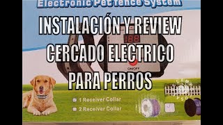 Cercado electrico para perros Instalación y review [upl. by Leelah]