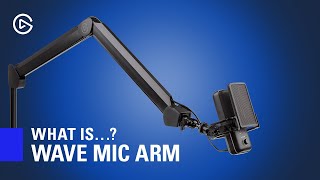 What is Elgato Wave Mic Arm Introduction and Overview [upl. by Waterman70]