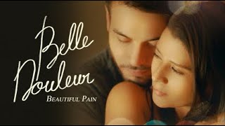 Belle Douleur Romance Filipino Film [upl. by Hcurob22]