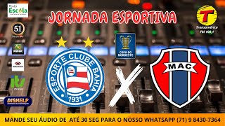 AO VIVO COPA DO NORDESTE  BAHIA X MARANHÃO [upl. by Nixon301]