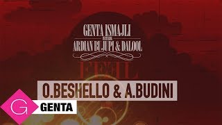 Genta ft Ardian amp Dalool  FEEL OBeshello amp ABudini Remix [upl. by Yoreel]