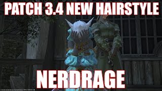 FFXIV Patch 34 New Hairstyle NERD RAGE [upl. by Nikolia]