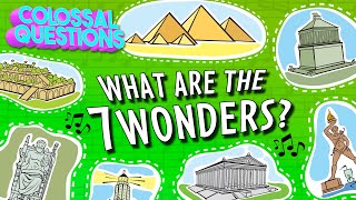 🎵 What Are the 7 Wonders of the Ancient World 🎵  COLOSSAL SONGS [upl. by Isleana]