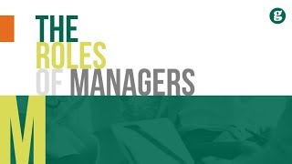 The Roles of Managers [upl. by Asoj]