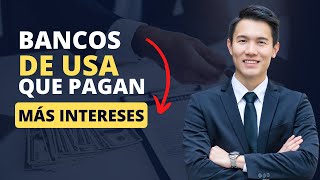 🇺🇸 BANCOS que PAGAN MÁS INTERESES en Estados Unidos [upl. by Cadmarr]