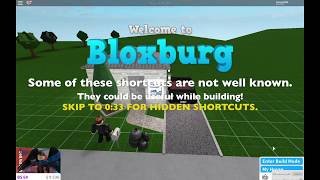 All KnownHidden Bloxburg Build Shortcuts  Welcome to Bloxburg [upl. by Casper308]