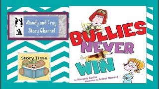 Read Aloud Bullies Never Win by Margery Cuyler [upl. by Garrett]