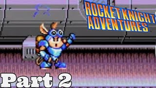 Rocket Knight Adventures  Part 2 Sparky Balboa [upl. by Tore]