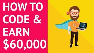 How to Learn to Code and Make 60k a Year [upl. by Neom]