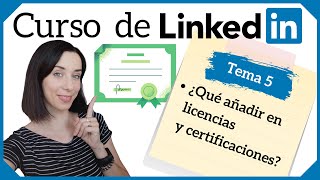 ¿Qué añadir en licencias y certificaciones de LinkedIn ✅ Curso de LinkedIn 🔍 Tema 5  Andrea Cerdan [upl. by Ykceb]