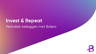 Invest amp Repeat  Hoe periodiek beleggen via de Bolero ETF playlist [upl. by Hanley]