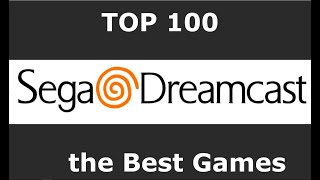 Top 100 SEGA Dreamcast Games [upl. by Bryce660]