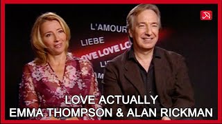 Emma Thompson amp Alan Rickman LOVE ACTUALLY Interview [upl. by Penn770]