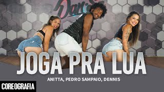 Joga Pra Lua  Anitta PEDRO SAMPAIO Dennis  DanSa  Daniel Saboya Coreografia [upl. by Anasiul]