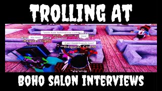 TROLLING AT BOHO SALON INTERVIEWS [upl. by Bonnibelle]