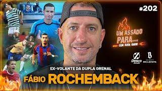 UM ASSADO PARA FÁBIO ROCHEMBACK  202 [upl. by Assert188]