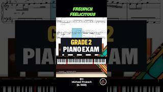 🎹 FreudichFeelicitous Grade 2 Piano Exam  TCL pianoexam classicalmusic pianomusic [upl. by Farrell214]