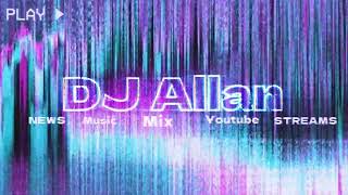 Mix Remix Hits 2024 BY DJ Allan [upl. by Aloiv]