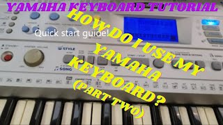 Yamaha PSR 290 Midi Keyboard Quick Start Guide PART 2 [upl. by Enilekaj]