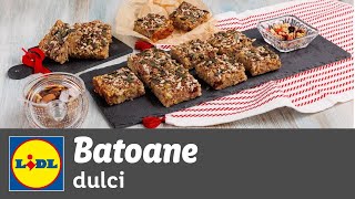 Batoane dulci • retete Bucataria Lidl [upl. by Evan]