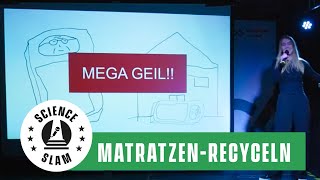 Wie geht nachhaltiges MatratzenRecycling 🛏️ 🔄 Maike Demandt – Science Slam [upl. by Richela571]