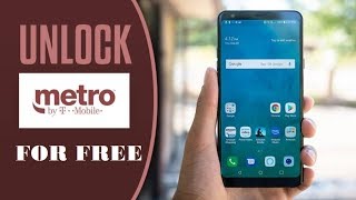 How to unlock MetroPCS Phones free [upl. by Andree650]