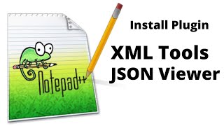 How to Install Notepad  Plugins  XML Tools  JSON Viewer [upl. by Ecniuq]