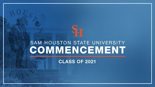 SHSU Commencement  May 13th 9am Ceremony [upl. by Yornoc]