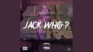 Jack Who [upl. by Stuckey]