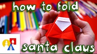 How To Fold An Origami Santa Claus [upl. by Aniroz]