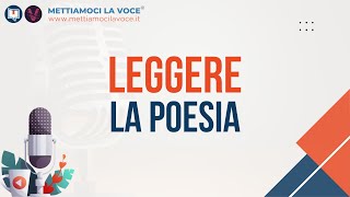 Leggere la poesia  Mettiamoci la Voce Ep22 [upl. by Traci]