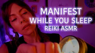 Sleep and Manifest via Subconscious Assignment Reiki ASMR Whisper [upl. by Refotsirc834]