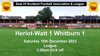 HeriotWatt v Whitburn 16122023 [upl. by Mathur]