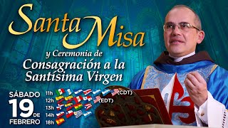 Misa Solemne  CONSAGRACIÓN a la VIRGEN MARÍA misa [upl. by Hedveh204]