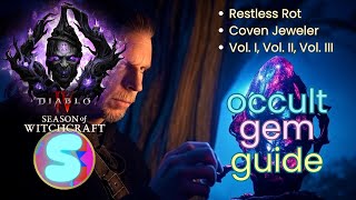 How to Craft Occult Gems in Diablo 4 Season 7 Season of Witchcraft [upl. by Hubie61]