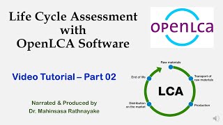 OpenLCA Software Tutorial  Part 02 [upl. by Aihsram]