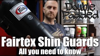 Double Padded Fairtex Shin Guards Review  All you need to know  Enso Martial Arts Shop [upl. by Ztnahc864]