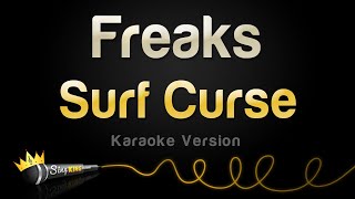 Surf Curse  Freaks Karaoke Version [upl. by Ingar339]