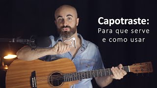 Pra que serve o Capotraste  E como usar [upl. by Dionysus]