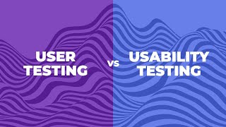 User Testing vs Usability Testing [upl. by Salinas]