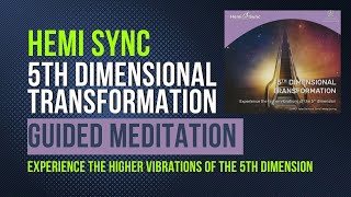 HEMISYNC 🔶 5th Dimensional Transformation Guided Meditation 🔶 Activate 12 Strands of DNA [upl. by Asit594]