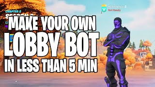 How to make a LOBBY BOT with a CUSTOM NAME get EVERY Skin and Emote with EZFNDEV [upl. by Assenav580]