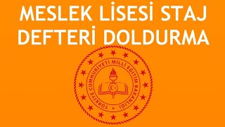 Meslek Lisesi Staj Defteri Nasıl Doldurulur [upl. by Nikki164]