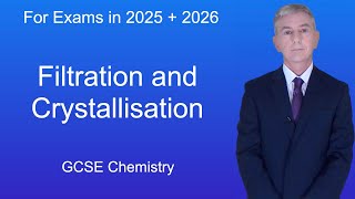 GCSE Chemistry Revision quotFiltration and Crystallisationquot [upl. by Leciram]