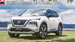 2023 Nissan XTRAIL TiL  Flagship Model SUV [upl. by Shoemaker147]